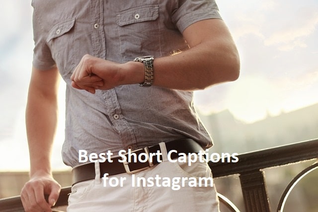 Best Short Captions for Instagram