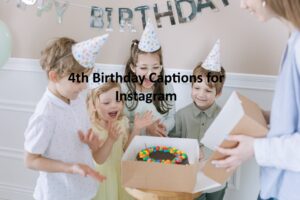 4th Birthday Captions for Instagram