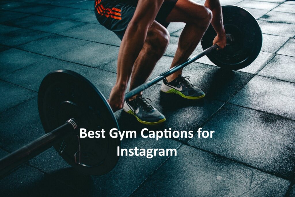 140+ Best Gym Captions For Instagram Photos