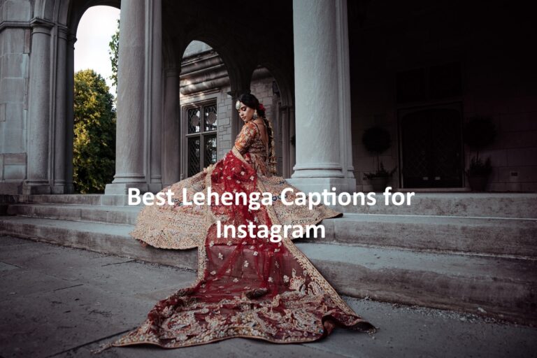 Lehenga Captions for Instagram