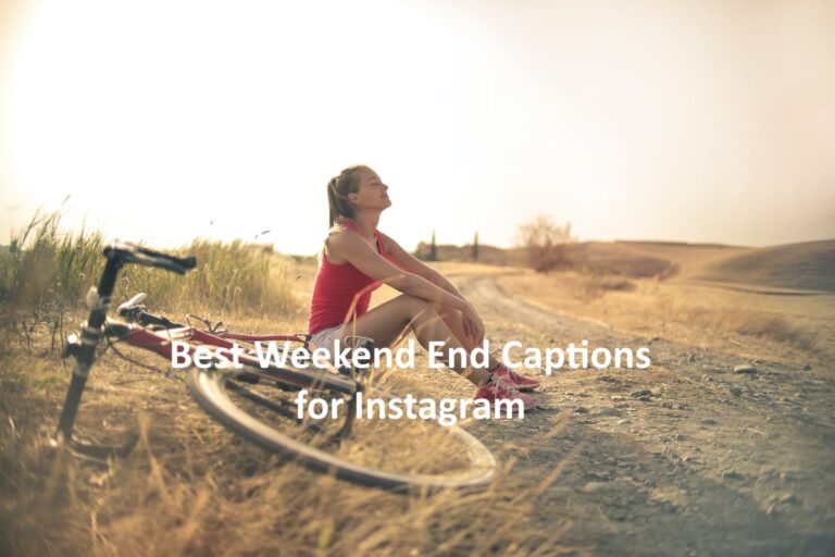 weekend end captions for instagram