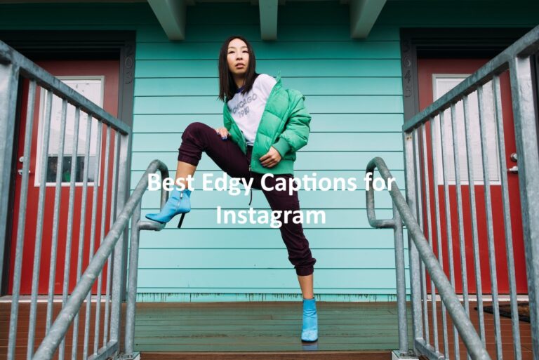 Edgy Instagram Captions