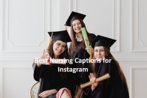 Nursing Captions for Instagram