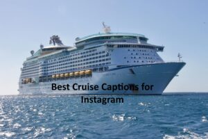 Best Cruise Captions for Instagram
