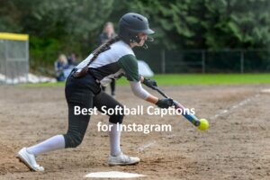 Softball Captions Instagram