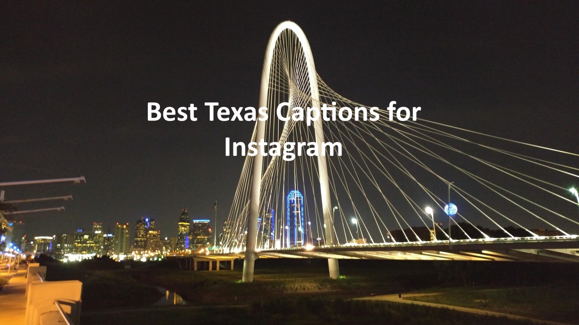 Texas Captions for Instagram
