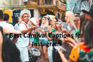 Carnival Captions for Instagram