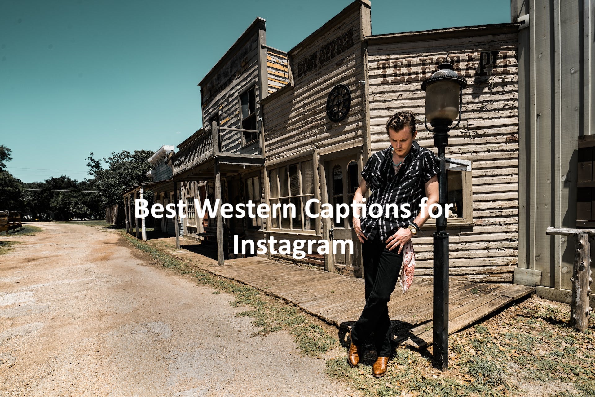 Western Captions for Instagram